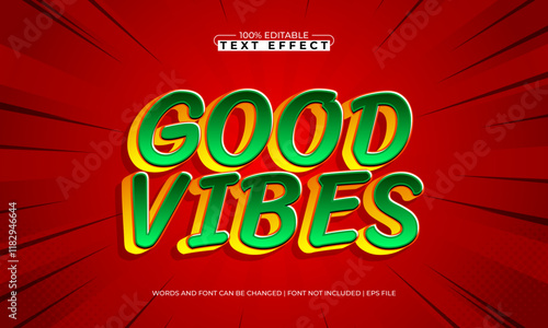 good vibes editable text effect with a good and happy text style