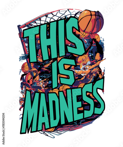 This is Madness /Basketball