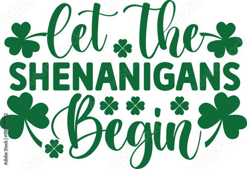 Let The Shenanigans Begin SVG