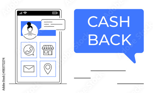 Mobile phone displaying a user profile, various functional icons for calling, messaging, location, and shopping. Speech bubble stating Cash Back. Ideal for apps, e-commerce, rewards navigation