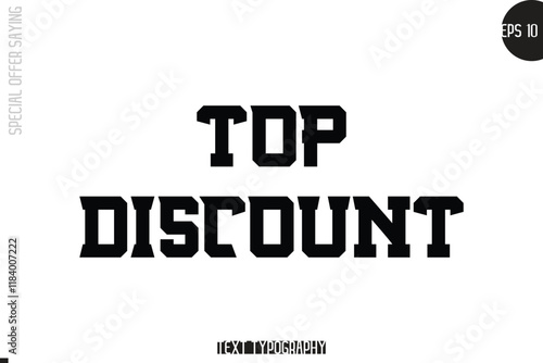  Top Discount. Special Offer Template Design Banner Typography Text