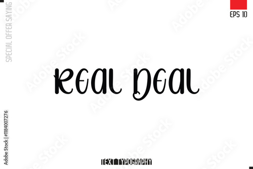 Real Deal  Typography Lettering Special Offer Design For Advertising