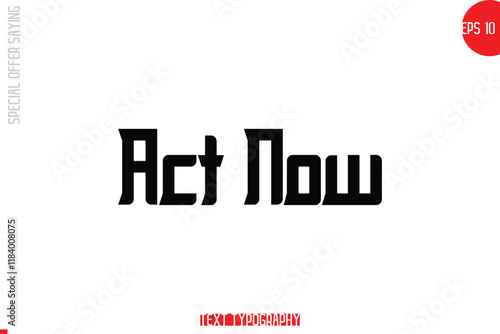 Special Offer Template Design Banner Typography Text Act Now