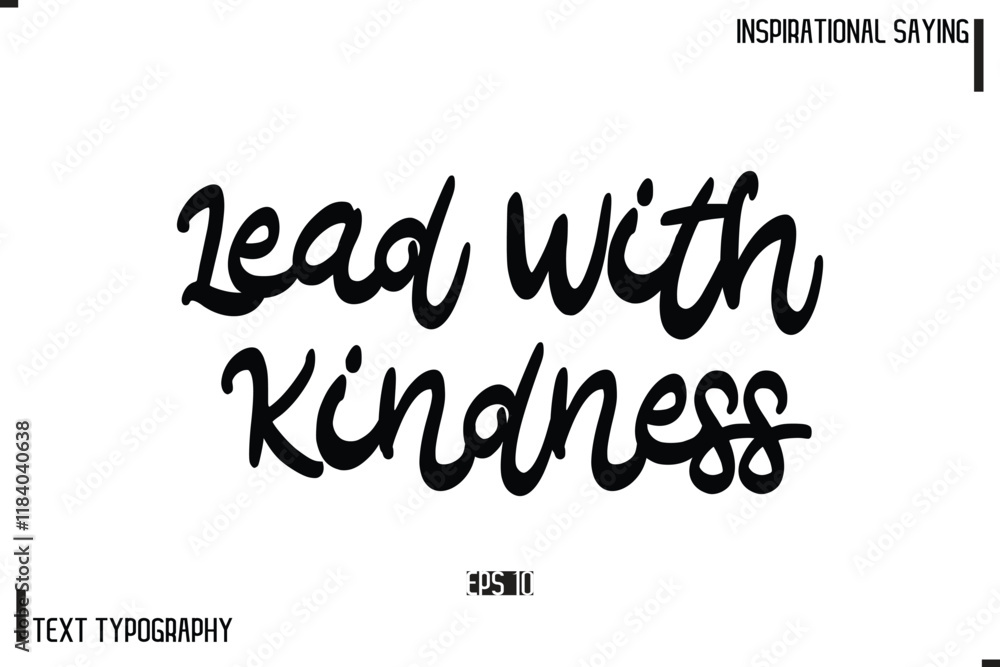 Motivational-Inspirational Lettering Illustration, Cursive Typography Text Stay Positive Motivational-Inspirational Lettering Illustration, Cursive Typography Text Stay Positive
