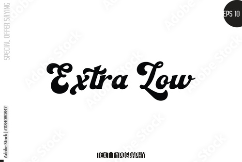 Special Offer Template Design Banner Typography Text  Extra Low