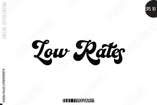 Special Offer Template Design Banner Typography Text Low Rates.