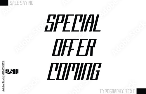 Typography Lettering Sale Design For Advertising Special Offer Coming