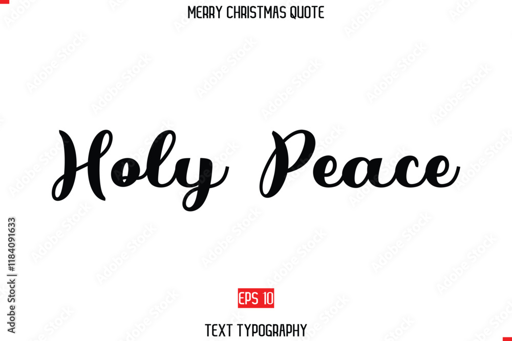 Merry Christmas Saying in Stylish Typography Text Holy Peace Merry Christmas Saying in Stylish Typography Text Holy Peace