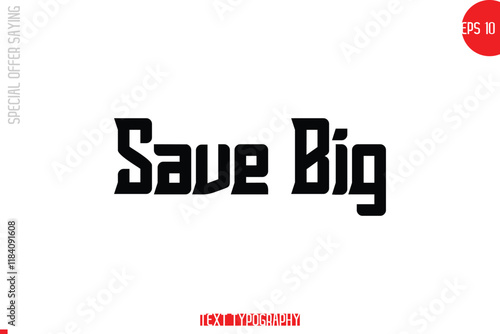 Save Big Special Offer Template Design Banner Typography Text