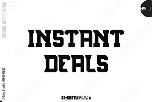 Special Offer Template Design Banner Typography Text Instant Deals