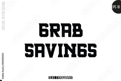 Special Offer Template Design Banner Typography Text Grab Savings