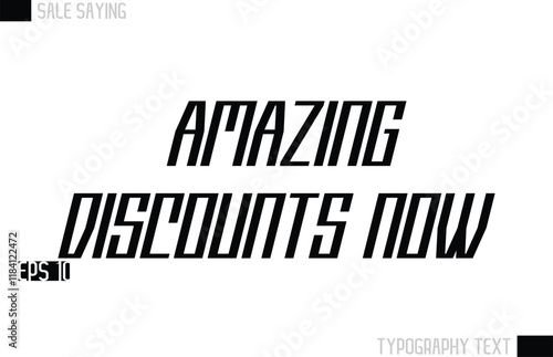 Typography Lettering Sale Design For Advertising Amazing Discounts Now.