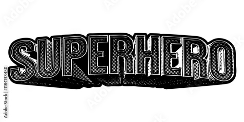 Word ‘Superhero’ written in three-dimensional one-point perspective retro extruded block letters with grainy vintage halftone texture