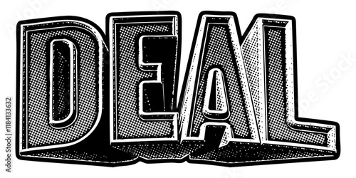 Word ‘Deal’ written in three-dimensional one-point perspective retro extruded block letters with grainy vintage halftone texture