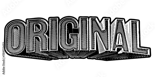 Word ‘Original’ written in three-dimensional one-point perspective retro extruded block letters with grainy vintage halftone texture