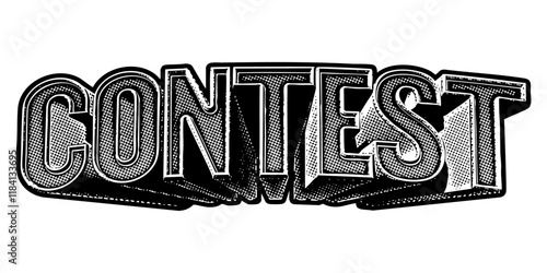 Word ‘Contest’ written in three-dimensional one-point perspective retro extruded block letters with grainy vintage halftone texture