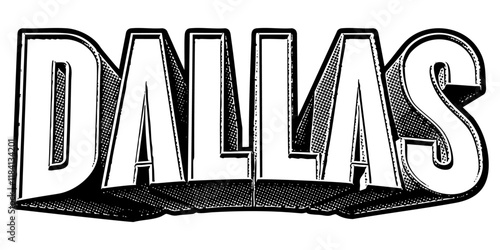 ‘Dallas’ written in three-dimensional one-point perspective retro extruded block letters with grainy vintage halftone texture