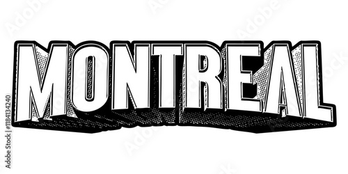 ‘Montreal’ written in three-dimensional one-point perspective retro extruded block letters with grainy vintage halftone texture