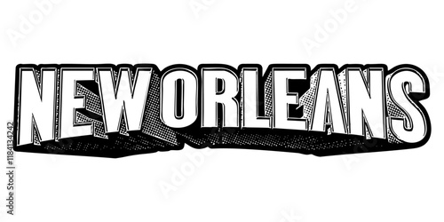 ‘New Orleans’ written in three-dimensional one-point perspective retro extruded block letters with grainy vintage halftone texture