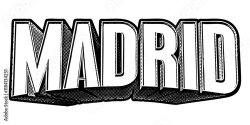‘Madrid’ written in three-dimensional one-point perspective retro extruded block letters with grainy vintage halftone texture
