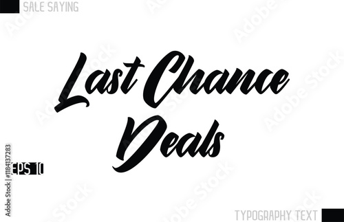 Typography Lettering Sale Design For Advertising Last Chance Deals