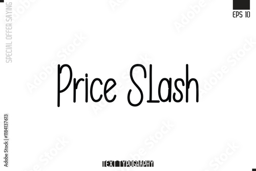 Special Offer Typography Text Script Lettering Design Price Slash