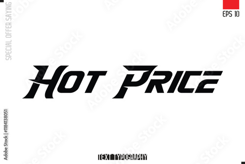 Typography Lettering Special Offer Design For Advertising Hot Price