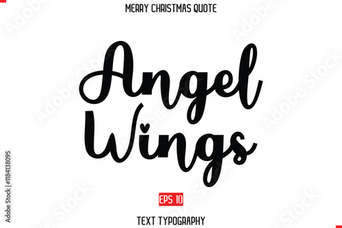 Merry Christmas Quote in Stylish Typography Text Angel Wings