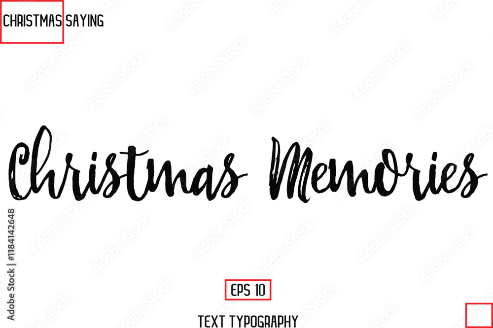 Fototapeta premium Christmas Holidays Text Saying Typography Christmas Memories