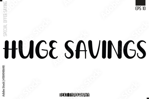 Special Offer Typography Text Script Lettering Design Huge Savings