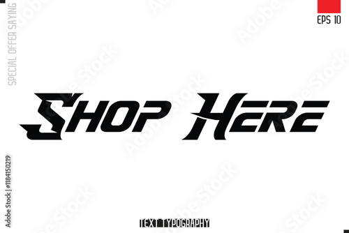 Typography Lettering Special Offer Design For Advertising Shop Here