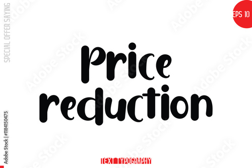 Price Reduction Special Offer Text Banner Design Typography Template