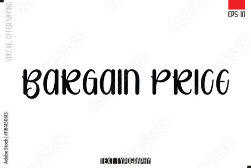 Typography Lettering Special Offer Design For Advertising Bargain Price