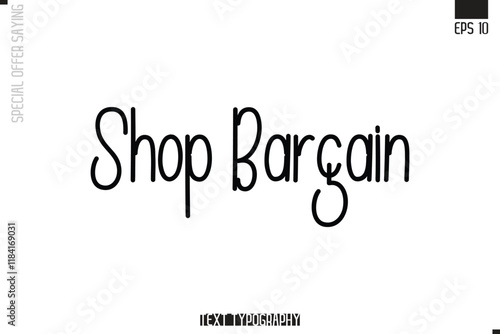 Special Offer Typography Text Script Lettering Design Shop Bargain