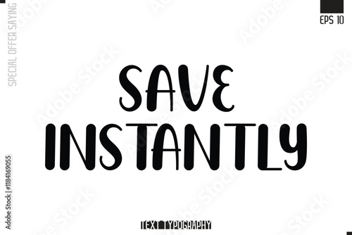 Special Offer Typography Text Script Lettering Design Save Instantly