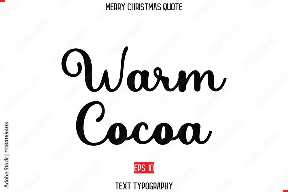 Merry Christmas Quote in Stylish Typography Text Warm Cocoa Merry Christmas Quote in Stylish Typography Text Warm Cocoa