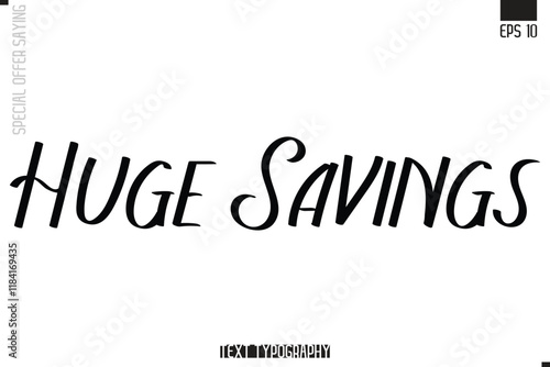 Special Offer Typography Text Script Lettering Design Huge Savings