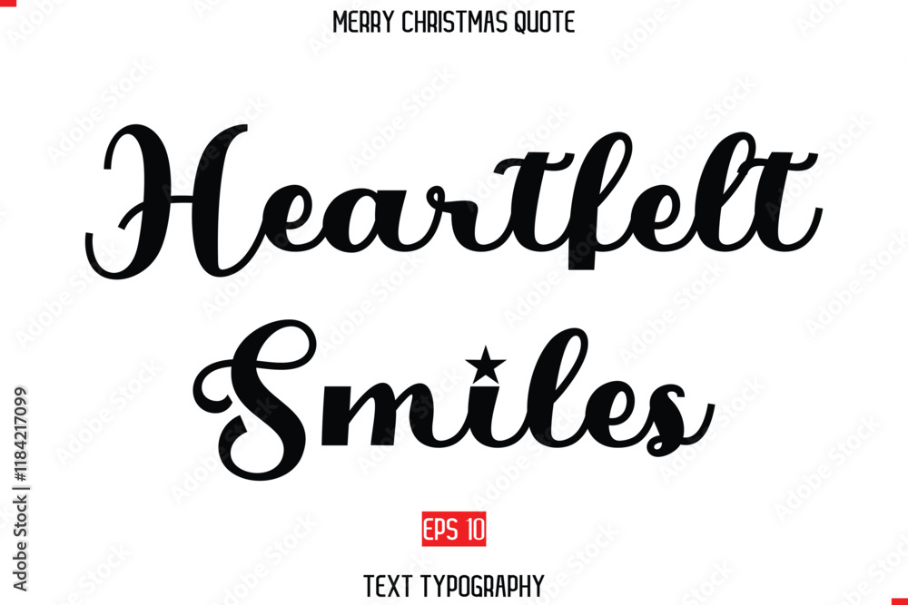 Fototapeta premium Modern Stylish Typography Text Of Merry Christmas Saying Heartfelt Smiles