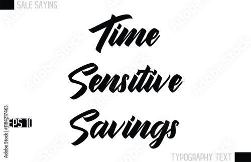 Typography Lettering Sale Design For Advertising Time-Sensitive Savings