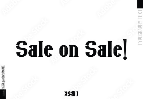 Sale Template Design Banner Typography Text Sale on Sale!