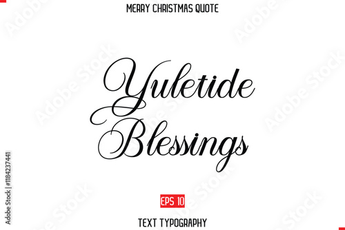 Merry Christmas Quote in Stylish Typography Text Yuletide Blessings