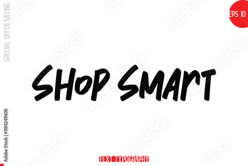  Shop Smart Special Offer Text Banner Design Typography Template