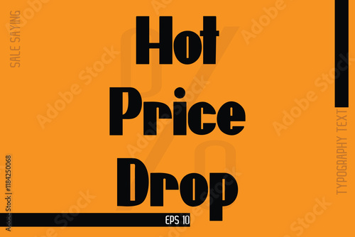 Hot Price Drop Sale Banner Text Typography Design Template