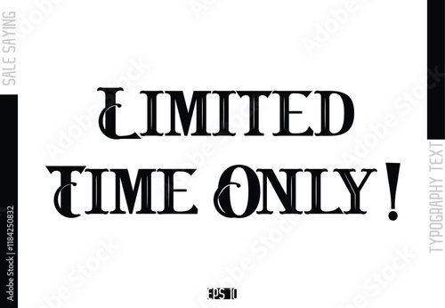 Sale Template Design Banner Typography Text Limited Time Only!
