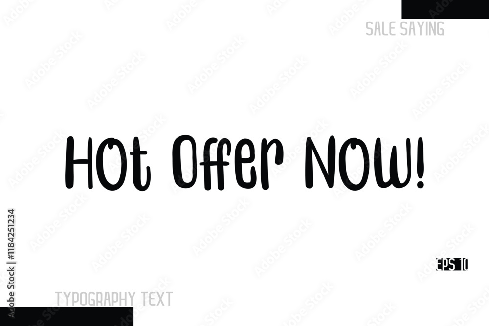 Sale Text Banner Design Typography Template Hot Offer Now! Sale Text Banner Design Typography Template Hot Offer Now!