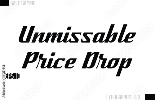 Typography Lettering Sale Design For Advertising Unmissable Price Drop