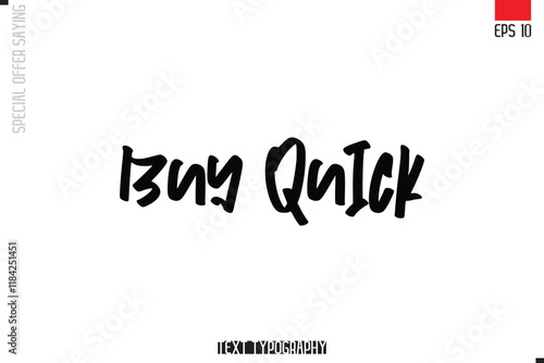 Typography Lettering Special Offer Design For Advertising Buy Quick