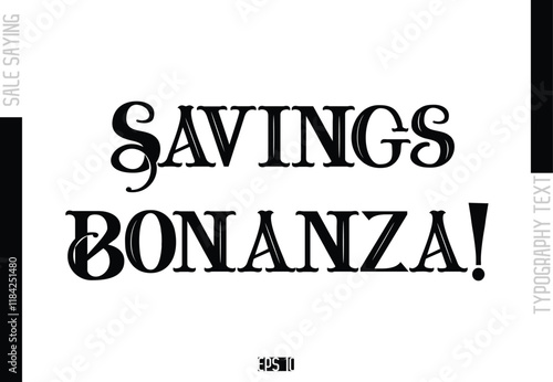 Sale Template Design Banner Typography Text Savings Bonanza!