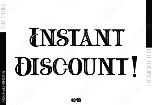 Sale Template Design Banner Typography Text Instant Discount!