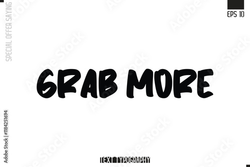 Special Offer Typography Text Script Lettering Design Grab More